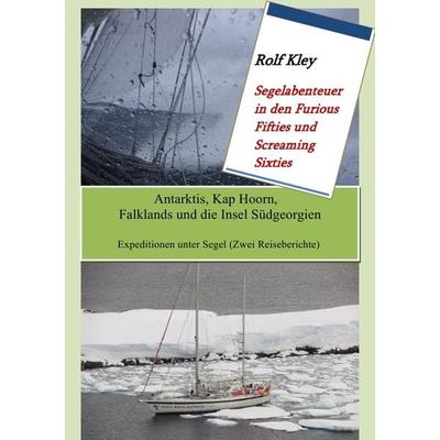 Rolf Kley - In antarktischen Gewässern, Taschenbuch von Rolf Kley, Epubli, 978-3-7418-3098-3