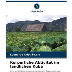 Cristi á-Lara:Körperliche Aktivität im l, Ratgeber von Leonardo Cristi-Lara