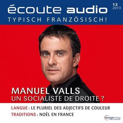 Französisch lernen Audio - Manuel Valls - Spotlight Verlag, Audio, 4056198000199