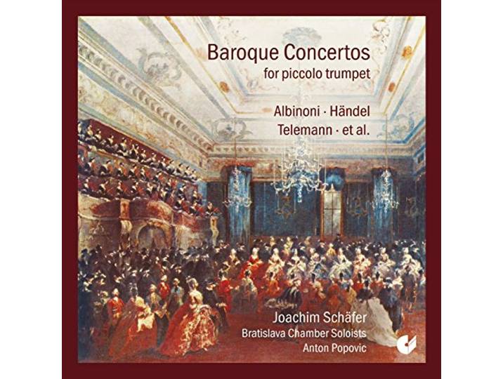 Baroque Concertos for Piccolo Trumpet