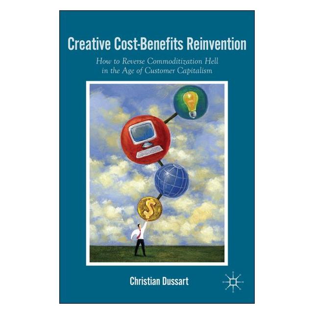 Palgrave Macmillan Dussart:Creative Cost-Benefits Reinvent (63037190)