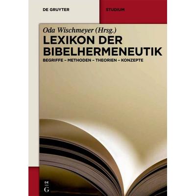 Lexikon der Bibelhermeneutik, Taschenbuch von , De Gruyter, 978-3-11-029274-9