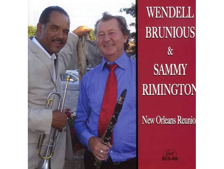 Wendell Brunious & Sammy Rimington - New Orleans Reunion