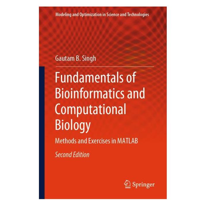 Springer Fundamentals of Bioinformatics and Computational Biology (Englisch, Hardcover, Gautam B. Singh) (53806123)