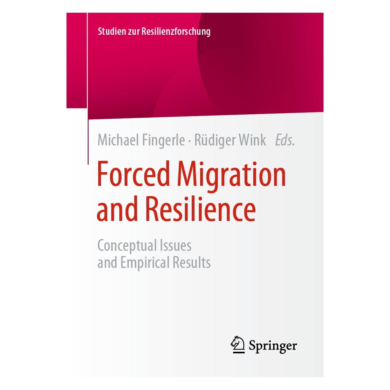 Springer Forced Migration and Resilience (Englisch, Softcover, Michael Fingerle, Rüdiger Wink) (56102048)