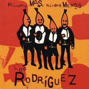 Los Rodriguez - Palabras Mas... - Preis vom 06.10.2026 07:26:00 h