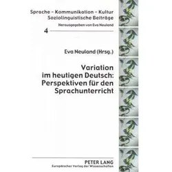 Variation im heutigen Deutsch: Perspektiven für den Sprachunterricht, Fachbücher