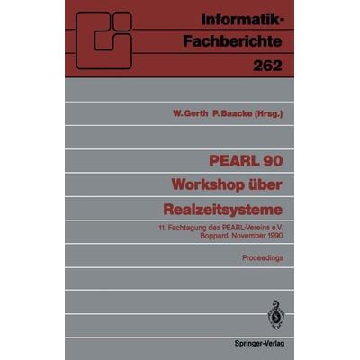 PEARL 90 — Workshop über Realzeitsysteme, Taschenbuch von , Springer Berlin, 978-3-540-53464-8