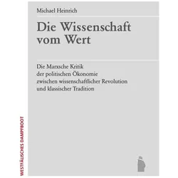 Die Wissenschaft vom Wert, Fachbücher von Michael Heinrich