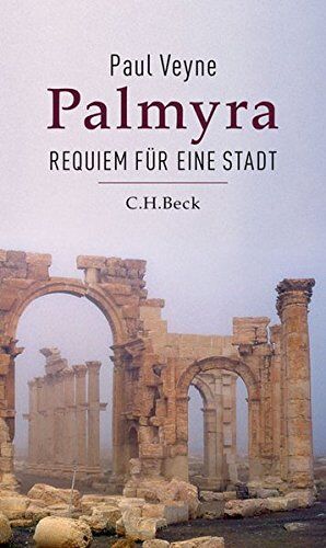 Paul Veyne - Palmyra: Requiem für eine Stadt - Preis vom 30.09.2026 09:01:18 h