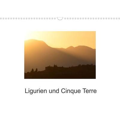 Ligurien und Cinque Terre (Wandkalender 2022 DIN A3 quer)
