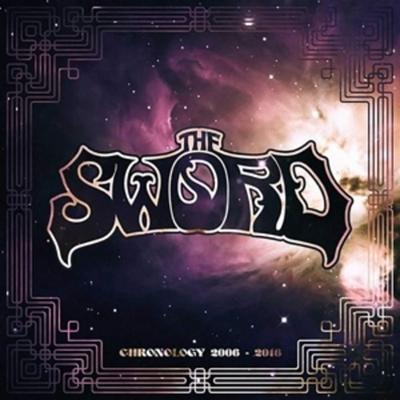 Chronology: 2006-2018 - The Sword, CD