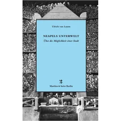 Neapels Unterwelt, Sachbücher von Ulrich van Loyen