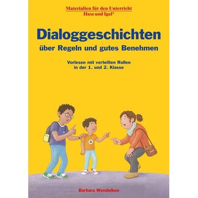 Dialoggeschichten über Regeln und gutes Benehmen, Zubehör von Barbara Wendelken, Hase und Igel Verlag, 978-3-86316-454-6