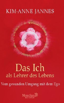 Kim-Anne Jannes - Das Ich als Lehrer des Lebens/ CD: Vom gesunden Umgang mit dem Ego - Preis vom 06.10.2026 07:26:00 h