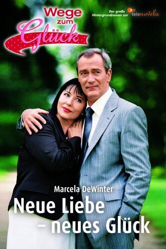 Marcela DeWinter - Julia - Wege zum Glück: Neue Liebe - neues Glück: BD 7 - Preis vom 14.10.2026 23:07:16 h
