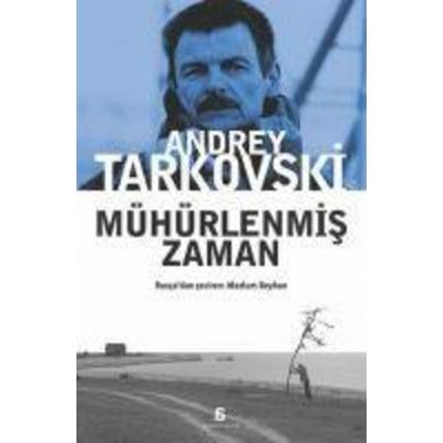 Mühürlenmis Zaman, Taschenbuch von Andrey Tarkovski, Agora Kitapligi