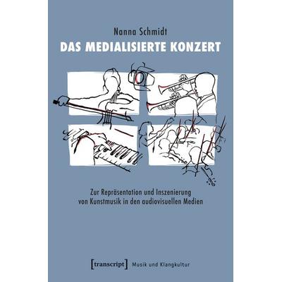 Das medialisierte Konzert -