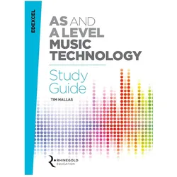 Edexcel AS & A Level Music Technology Study Guide, Sachbücher von Tim Hallas