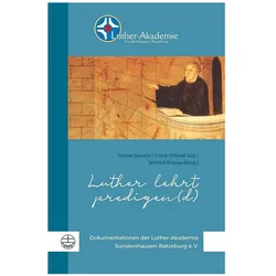 Luther lehrt predigen(d), Fachbücher von Frank Otfried July, Rainer Rausch, Winfrid Krause