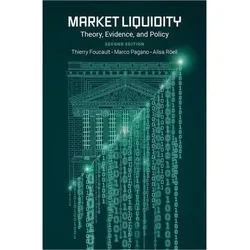Market Liquidity, Fachbücher von Marco Pagano, Ailsa Röell, Thierry Foucault