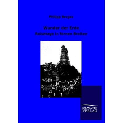 Wunder der Erde, Taschenbuch von Philipp Berges, Salzwasser, 978-3-8460-0773-0
