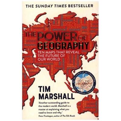 The Power of Geography, Taschenbuch von Tim Marshall, Elliott & Thompson Ltd