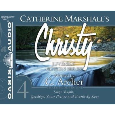 Christy Collection Books 10-12 (Library Edition): Stage Fright, Goodbye Sweet Prince, Brotherly Love - Catherine Marshall, CD, 9781609811365