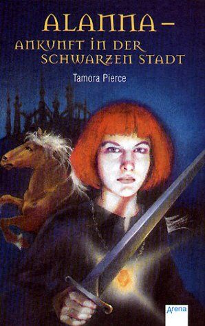Tamora Pierce - Alanna. Ankunft in der schwarzen Stadt - Preis vom 11.10.2026 15:43:13 h