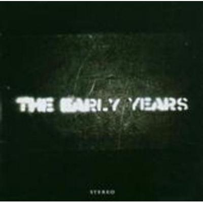 Early Years, T: Early Years - The Early Years, CD