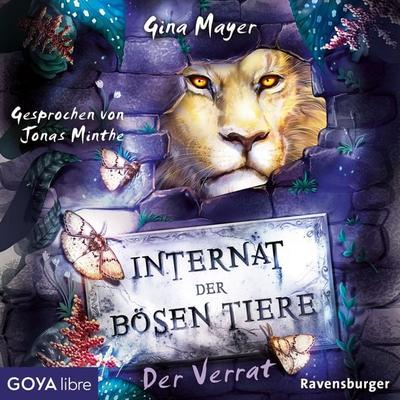 Internat der bösen Tiere. Der Verrat [Band 4 (Ungekürzt)] - Gina Mayer, Audio, 4066338293510