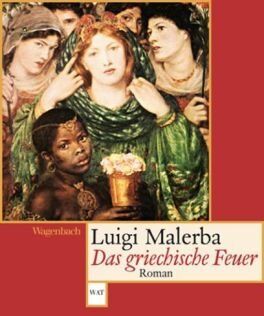 Luigi Malerba - Das griechische Feuer - Preis vom 09.10.2026 07:28:09 h