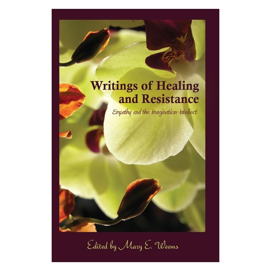 Peter Lang Writings of Healing and Resistance (Englisch, Softcover, Mary E. Weems) (56022362)