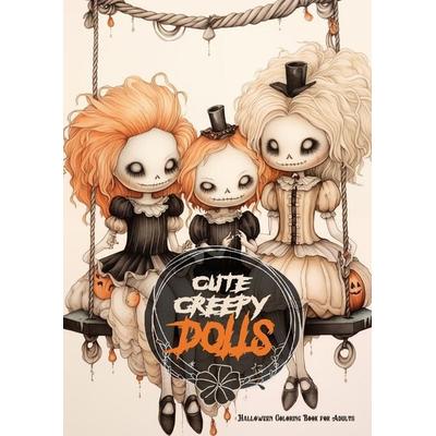 Cute Creepy Dolls Halloween Coloring Book for Adults, Taschenbuch von Monsoon Publishing, Monsoon Publishing LLC Sonja Lidl info@monsoonpubl,