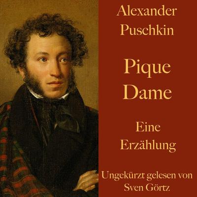 Alexander Puschkin: Pique Dame - Alexander Puschkin, Audio, 9783955975494