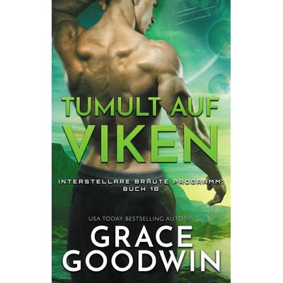 Tumult auf Viken, Taschenbuch von Grace Goodwin, KSA publishing, 978-1-79595-202-6