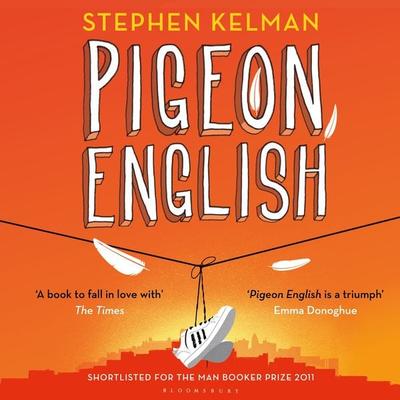 Pigeon English - Stephen Kelman, Audio, 9781526679451