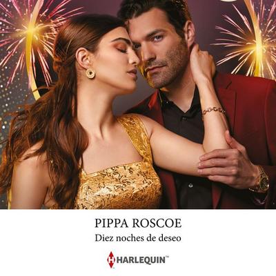 Diez noches de deseo - Pippa Roscoe, Audio, 9791370329143