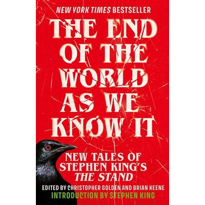 The End of the World as We Know It, Taschenbuch von Christopher Golden and Brian Keene, Hodder And Stoughton, 978-1-399-73871-2