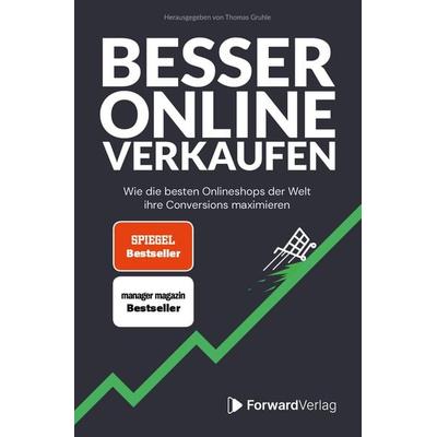 Besser Online Verkaufen, Gebundene Ausgabe von Gruhle Thomas, ForwardVerlag, 978-3-9875509-7-3