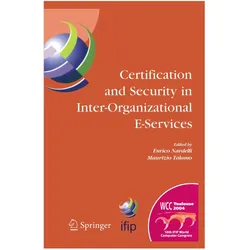 Certification and Security in Inter-Organizational E-Services, Fachbücher von Maurizio Talamo, Enrico Nardelli