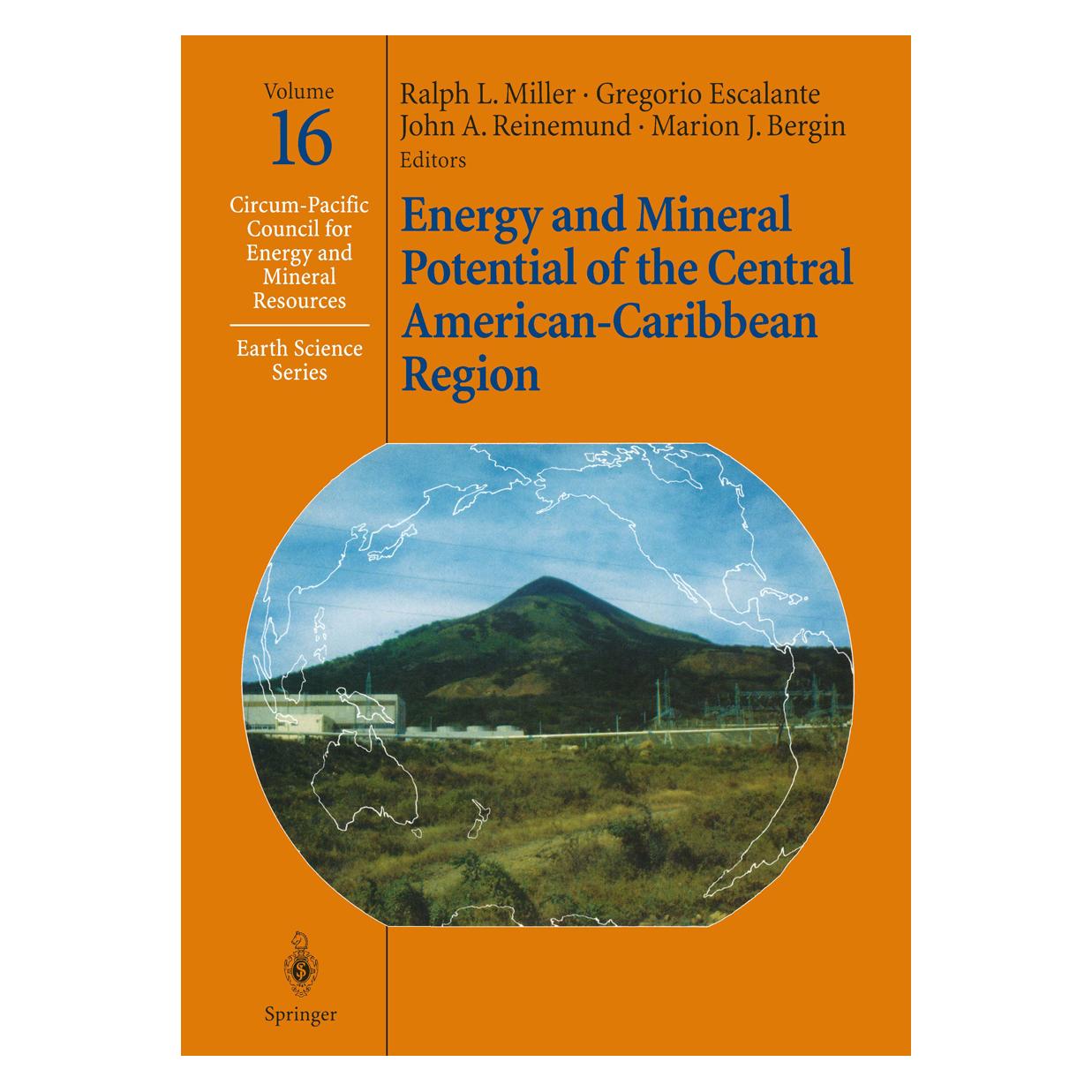 Springer Energy and Mineral Potential of the Central American-Caribbean Region (Englisch, Softcover, Gregorio Escalante, John A. Reinemund, Marion J. Bergin, Ralph L. Miller) (55508638)