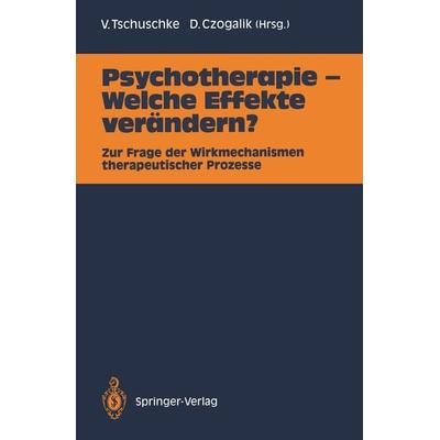Psychotherapie — Welche Effekte verändern?, Taschenbuch von , Springer Berlin, 978-3-540-52233-1