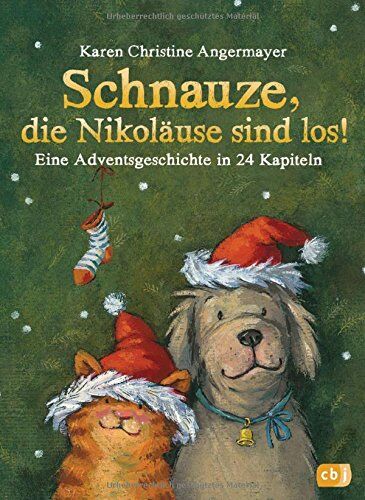 Angermayer, Karen Christine - Schnauze, die Nikoläuse sind los: Eine Adventsgeschichte in 24 Kapiteln - Mit perforierten Seiten zum Auftrennen (Die Schnauze-Reihe, Band 4) - Preis vom 16.10.2026 11:41:07 h