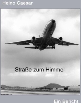Heino Caesar - Die Straße zum Himmel - Preis vom 04.10.2026 03:51:26 h