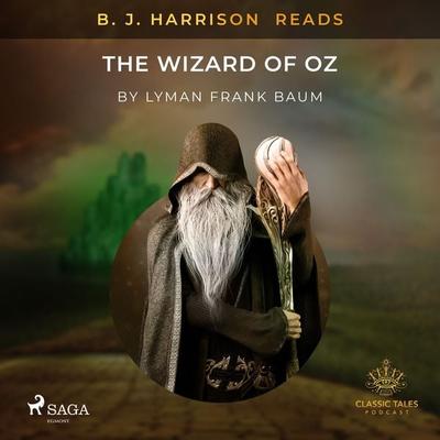 B. J. Harrison Reads The Wizard of Oz - L. Frank Baum, Audio, 9788726574654