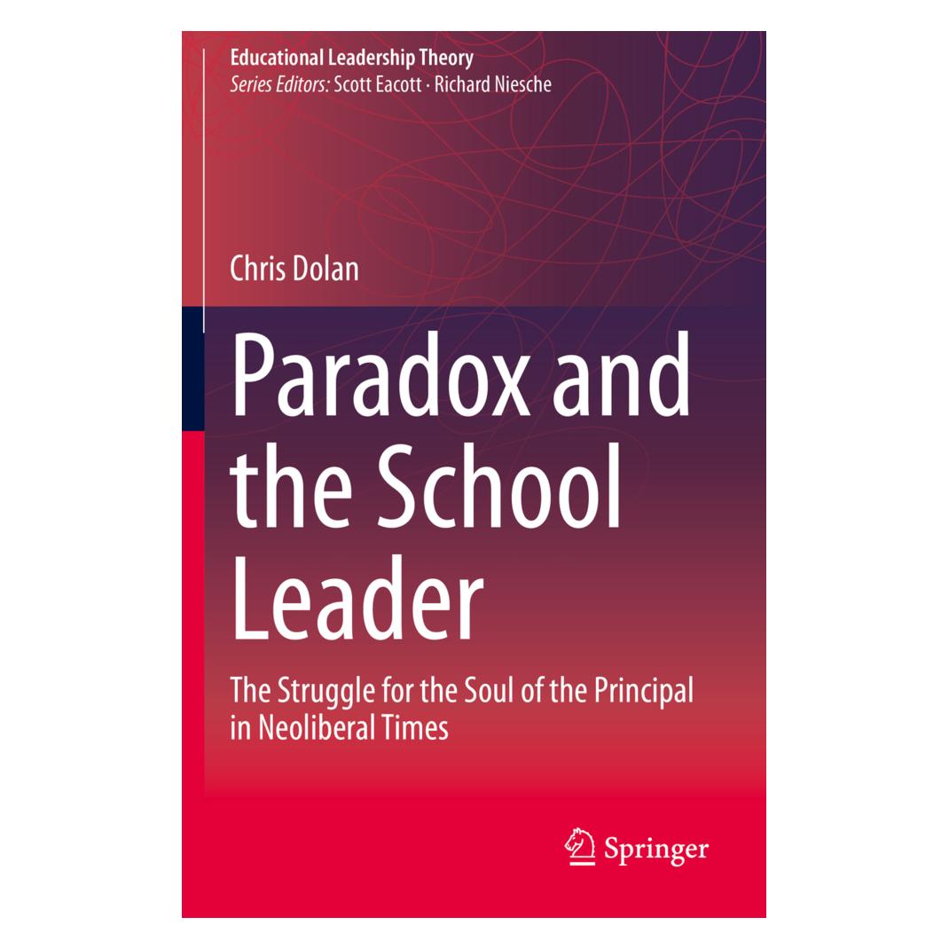 Springer Paradox and the School Leader (Englisch, Softcover, Chris Dolan) (56183889)