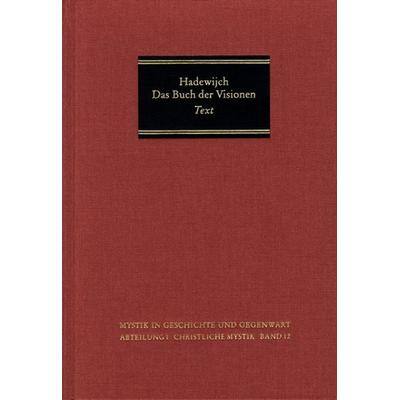 Das Buch der Visionen, Teil 1, Gebundene Ausgabe von Hadewijch, Frommann-holzboog, 978-3-7728-1863-9