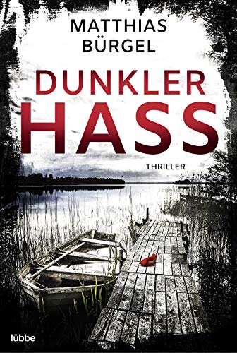 Matthias Bürgel - Dunkler Hass: Thriller - Preis vom 19.10.2026 19:33:35 h