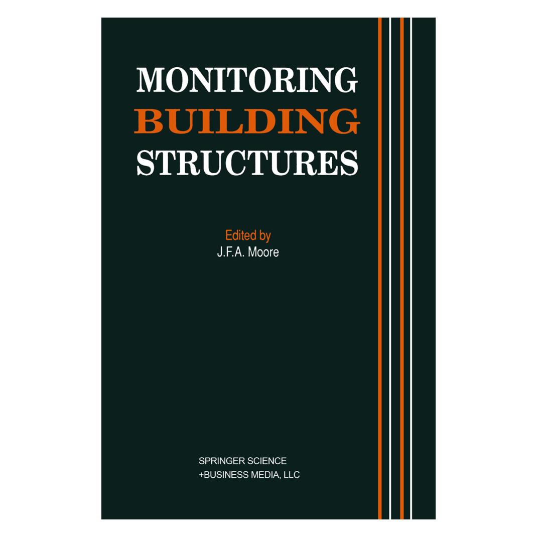 Springer Monitoring Building Structures (Englisch, Softcover, J. Moore) (55528597)